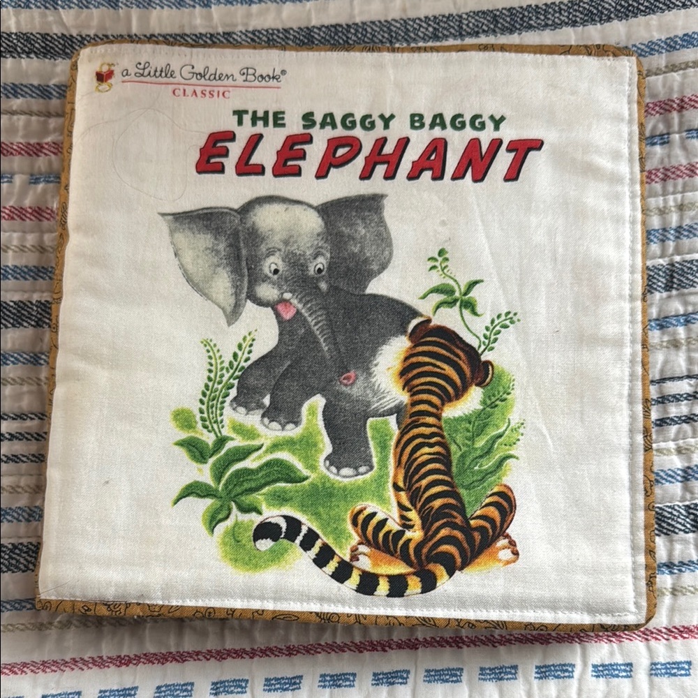 Little Golden Book Classic The Saggy Baggy Elephant cloth book